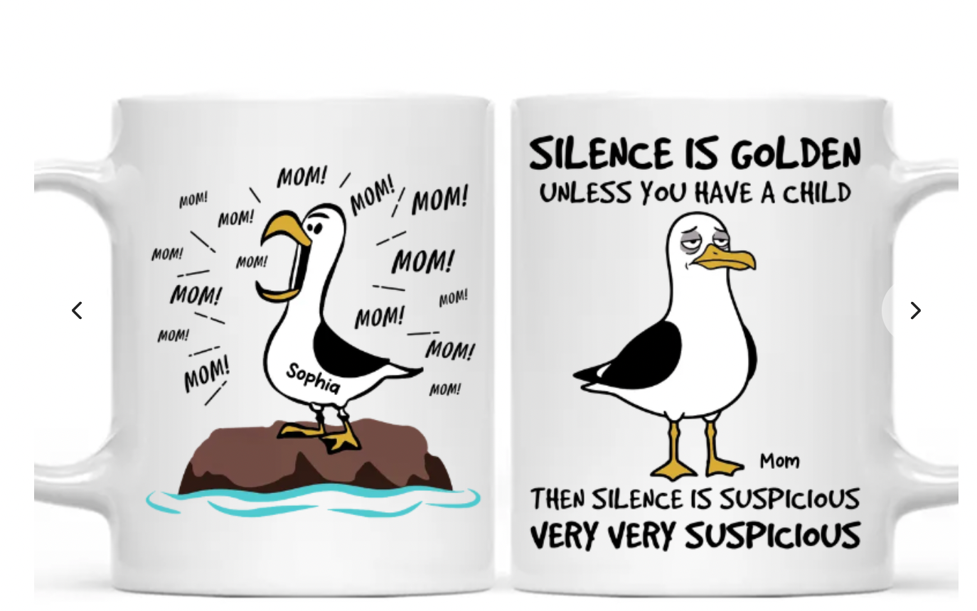 XuanHoang-Silence Is Golden Unless You Have Kids Seagull Mom Mom Mom - Personalized Mug - Funny Mother's Day Gift For Mom